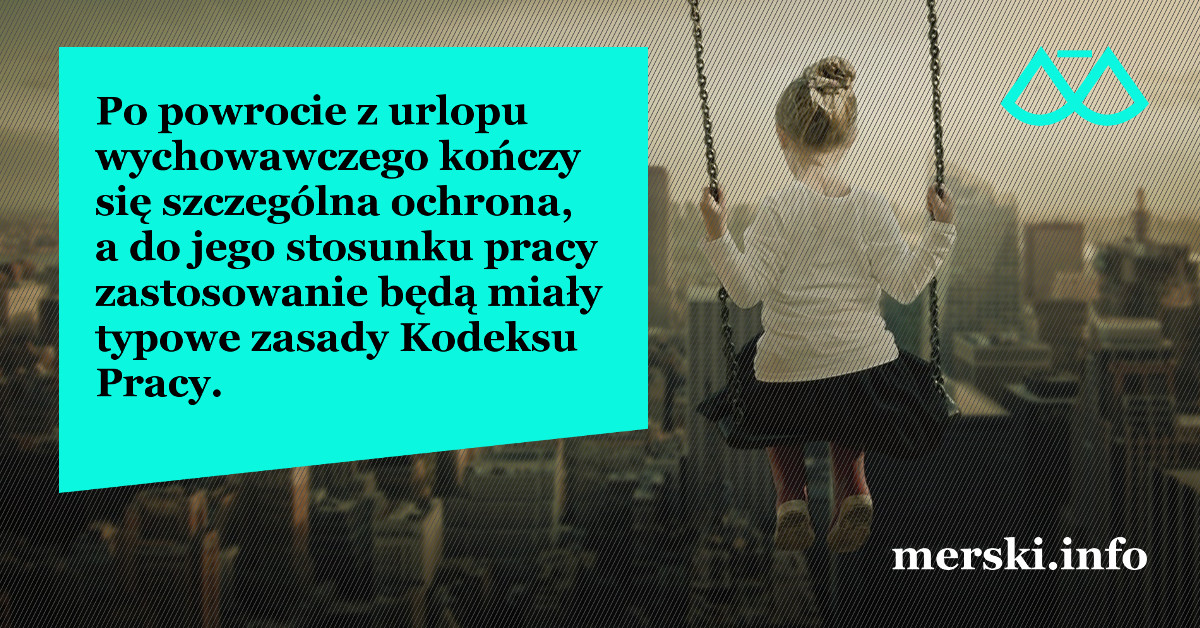 czy można zwolnić pracownika z urlopu wychowawczego